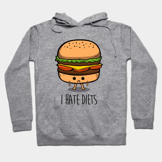 I hate diets Hoodie by Melonseta